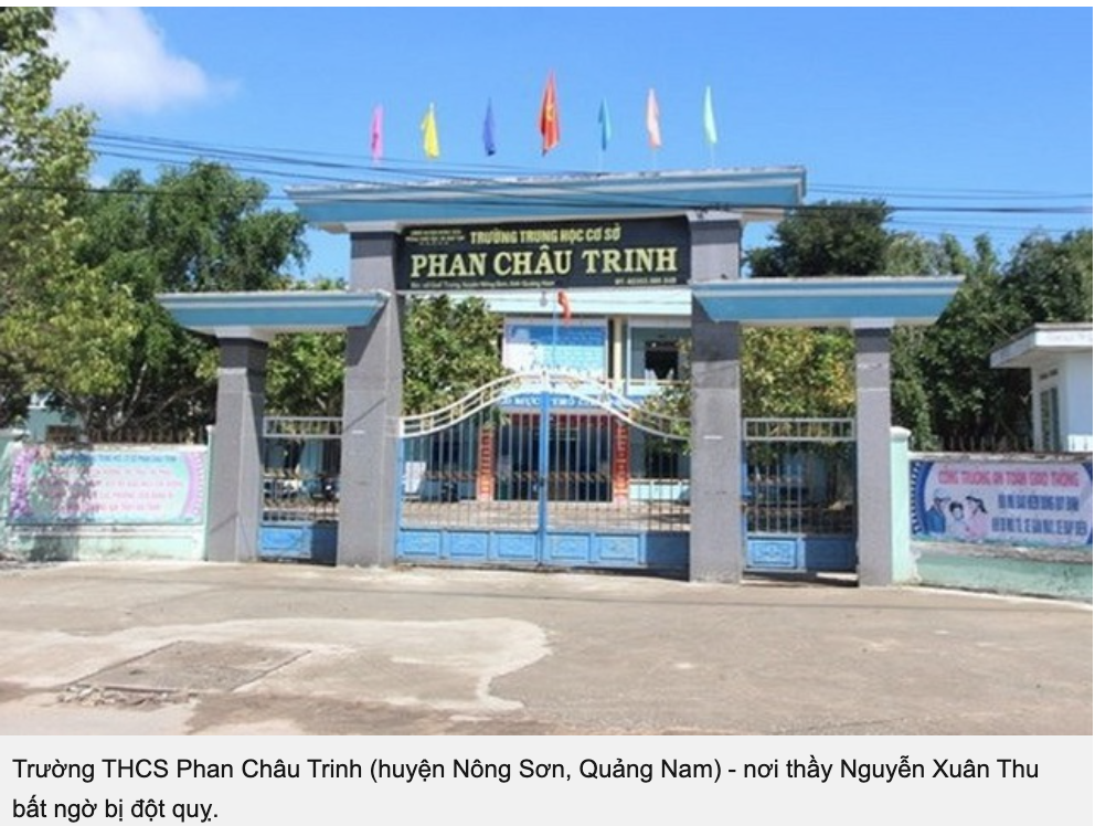 Trường THCS Phan Châu Trinh -  nơi Hiệu trưởng Nguyễn Xuân Thu bất ngờ bị đột quỵ.

