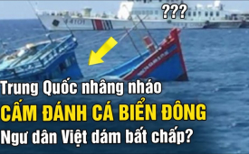 Trung Quốc nhâng nháo cấm đánh cá Biển Đông - Ngư dân Việt dám bất chấp?