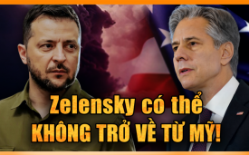 Blinken báo trước số phận của Zelensky; “Vòng xoáy tử thần”: Ukraine rơi vào tuyệt vọng